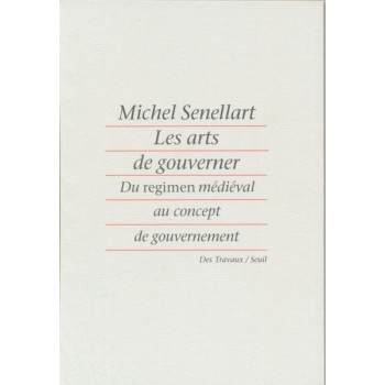 ARTS DE GOUVERNER. DU REGIMEN MEDIEVAL