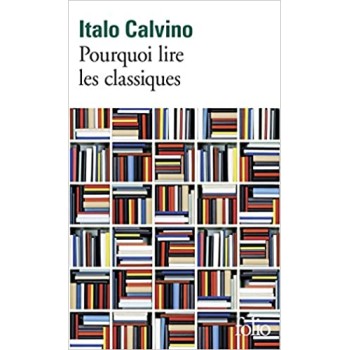 POURQUOI LIRE LES CLASSIQUES  POCHE