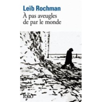 A PAS AVEUGLES DE PAR LE MONDE