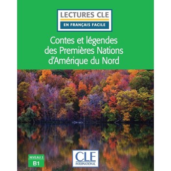 LCEFF 3: CONTES ET LEGENDES DES PREMIERES NATIONS D’AMERIQUE DU NORD