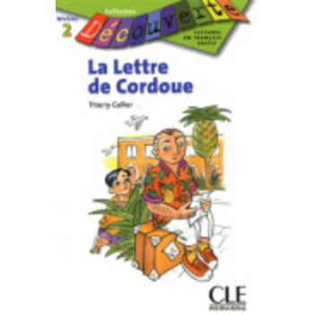 COLLECTION DECOUV. 2: LA LETTRE DE CORDOUE