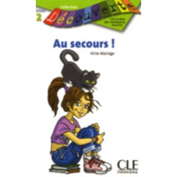 COLLECTION DECOUV. 2: AU SECOURS!
