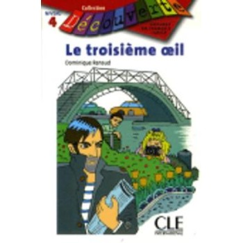 COLLECTION DECOUV. 5: LE TROISIEME OEIL