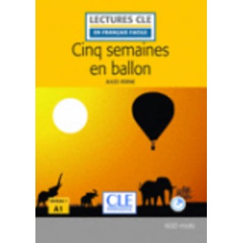 LCEFF 1: CINQ SEMAINES EN BALLON (+ AUDIO CD) 2ND ED