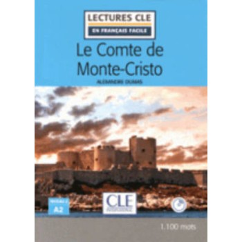 LCEFF 2: LE COMTE DE MONTE-CRISTO (+ AUDIO CD) 2ND ED