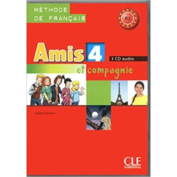 AMIS ET COMPAGNIE 4 CD AUDIO CLASS (3)