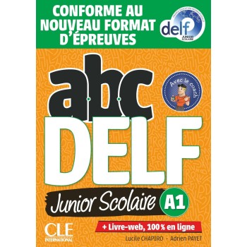 ABC DELF JUNIOR SCOLAIRE A1 (LIVRE + DVD + LIVRE WEB) 2021 N/E
