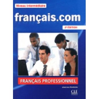 FRANCAIS.COM INTERMEDIAIRE METHODE (+ DVD-ROM) 2ND ED