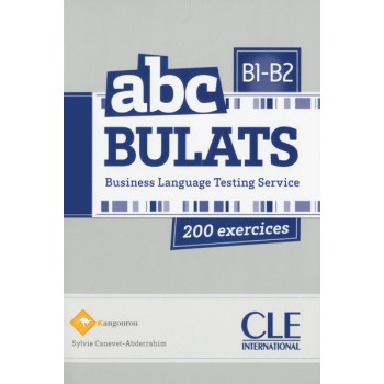 ABC BULATS B1 + B2 200 EXERCICES (+ AUDIO CD)
