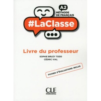 #LA CLASSE A2 GUIDE PEDAGOGIQUE