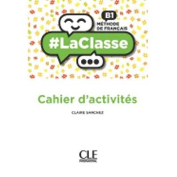 #LA CLASSE B1 CAHIER