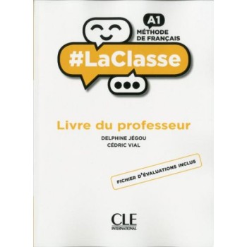 #LA CLASSE A1 GUIDE PEDAGOGIQUE