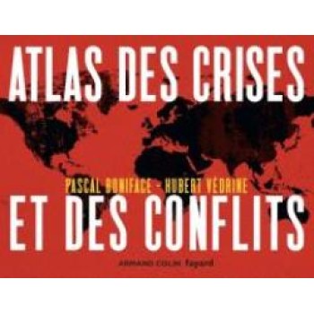 ATLAS DES CRISES ET DES CONFLITS
