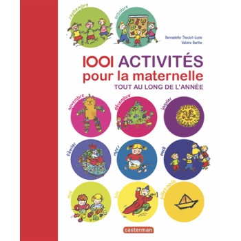 1001 ACTIVITES POUR LA MATERNELLE