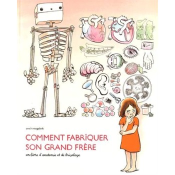 COMMENT FABRIQUER SON GRAND FRERE