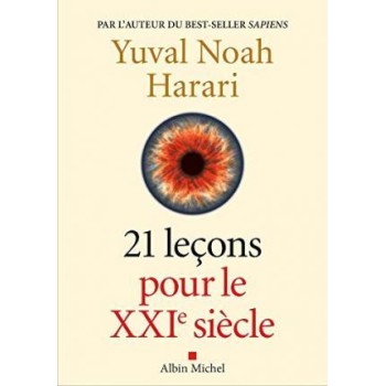 21 LECONS POUR LE XXIEME SIECLE