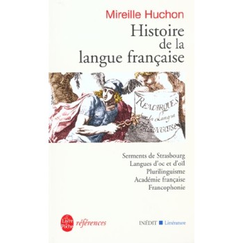 HISTOIRE DE LA LANGUE FRANCAISE: INEDIT