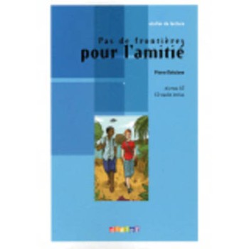 ADL : PAS DE FRONTIERE POUR L'AMITIE LIVRE A2 (+ CD)