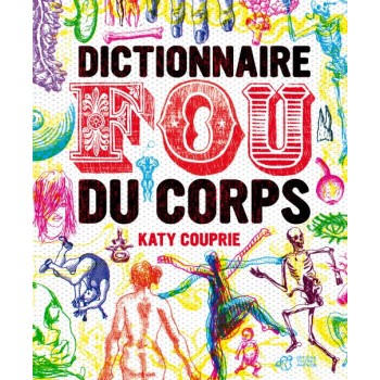 DICTIONNAIRE FOU DU CORPS  POCHE