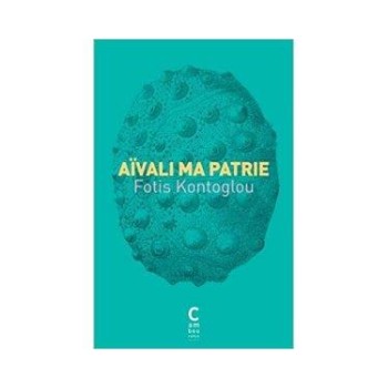 AIVALI MA PATRIE
