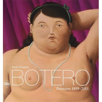 BOTERO. PEINTURES 1959-2015 HC