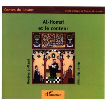 AL HOMSI ET LE CONTEUR  POCHE