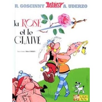 ASTERIX TOME 29: ASTERIX LA ROSE ET LA GLAIVE HC