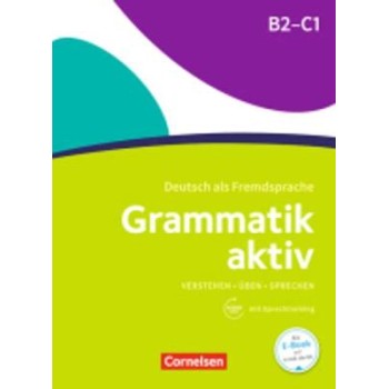 GRAMMATIK AKTIV B2 + C1 (+ CD)