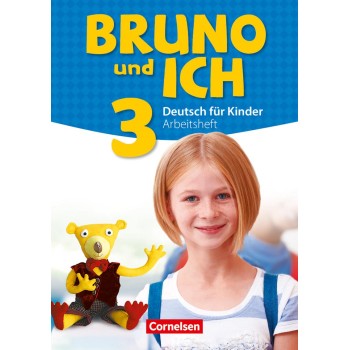 BRUNO UND ICH 3 ARBEITSBUCH