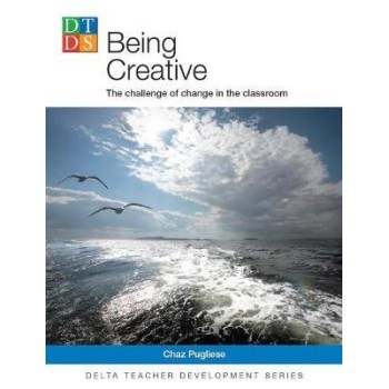 BEING CREATIVE