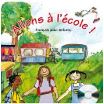 ALLONS A L'ECOLE CD AUDIO CLASS