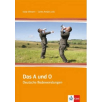 DAS A UND O (DEUTSCHE REDEWENDUNGEN) KURSBUCH
