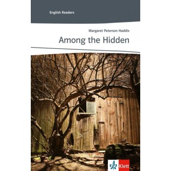 AMONG THE HIDDEN