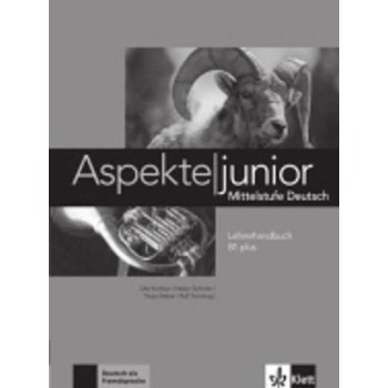 ASPEKTE JUNIOR B1+ LEHRERHANDBUCH