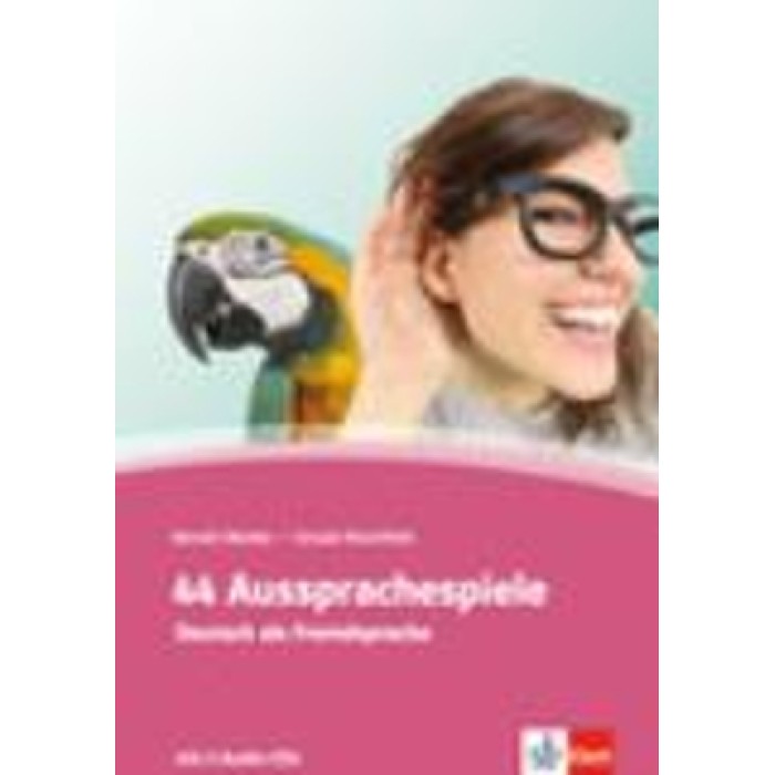 44 AUSSPRACHESPIELE (+ AUDIO CD (2)) 44 AUSSPRACHESPIELE (+ AUDIO CD (2))