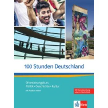 100 STUNDEN DEUTSCHLAND KURSBUCH AKTUELL