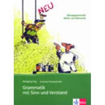 GRAMMATIK MIT SINN UND VERSTAND KURSBUCH N/E