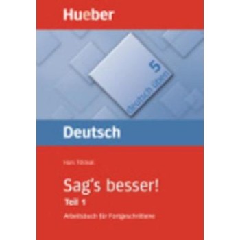 DEUTSCH UBEN 5: SAG'S BESSER TEIL 1
