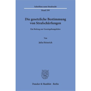 DIE GESETZLICHE BESTIMMUNG VON STRAFSCHARFUNGEN
