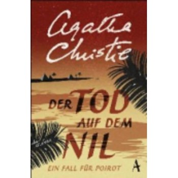 DER TOD AUF DEM NIL