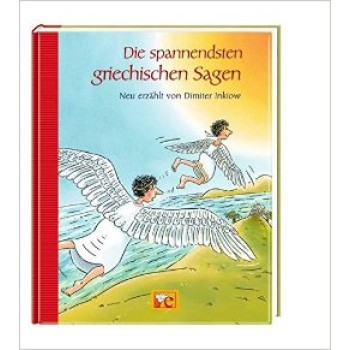 DIE SPANNENDSTEN GRIECHISCHEN SAGEN PB