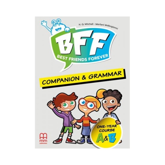 BFF - BEST FRIENDS FOREVER JUNIOR A & B COMPANION & GRAMMAR BFF - BEST FRIENDS FOREVER JUNIOR A & B COMPANION & GRAMMAR