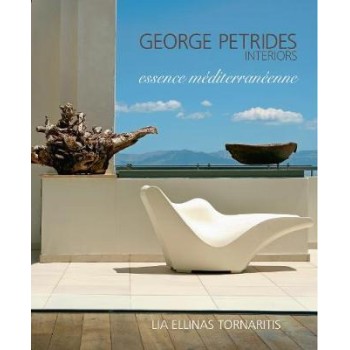 GEORGE PETRIDES, INTERIORS ESSENCE MEDITERRANEENNE