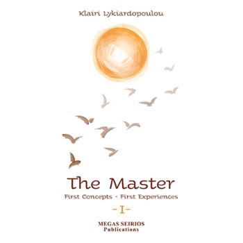 THE MASTER FIRST CONCEPTS, FIRST EXPERIENCES