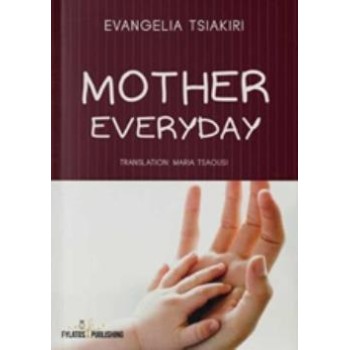 MOTHER EVERYDAY