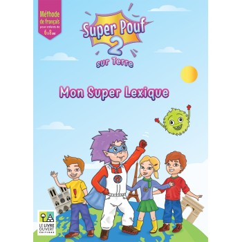 SUPER POUF 2 MON SUPER LEXIQUE