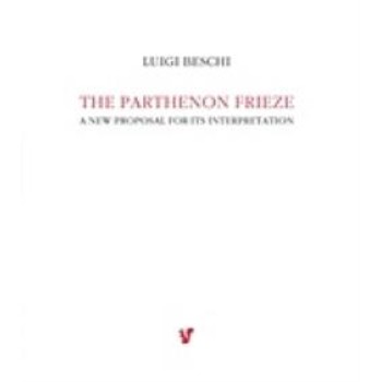 THE PARTHENON FRIEZE A NEW PROPOSAL FOR ITS INTERPRETATION