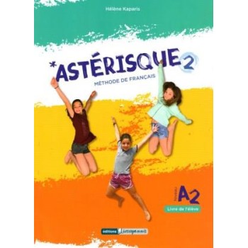 ASTERISQUE 2 METHODE