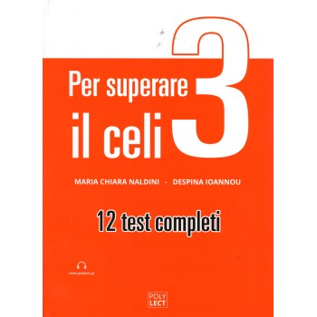 PER SUPERARE IL CELI 3
