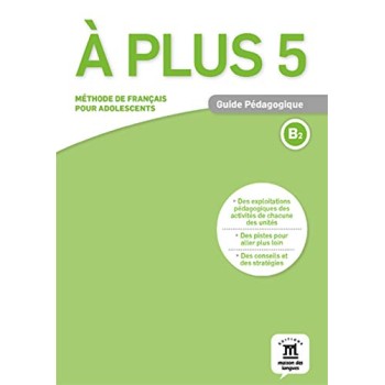 A PLUS 5 GUIDE PEDAGOGIQUE